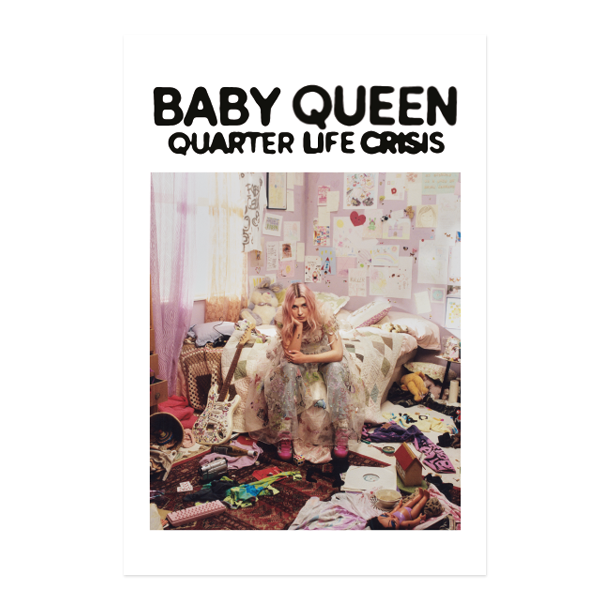 baby queen - Quarter Life Crisis Unsigned Poster #1